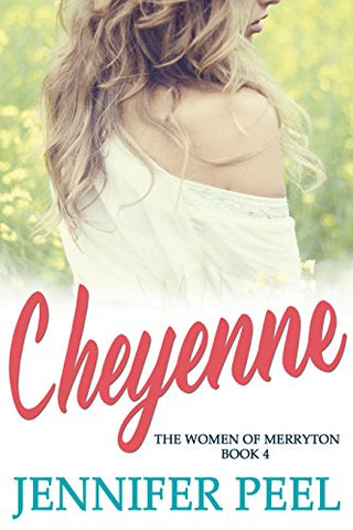 Cheyenne (The Women of Merryton Book 4)