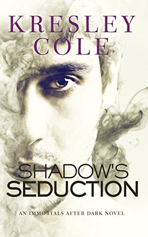 Shadow's Seduction (Immortals After Dark Book 17)