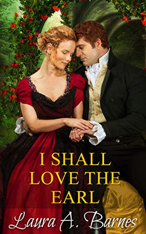 I Shall Love the Earl (Tricking the Scoundrels Book 3)